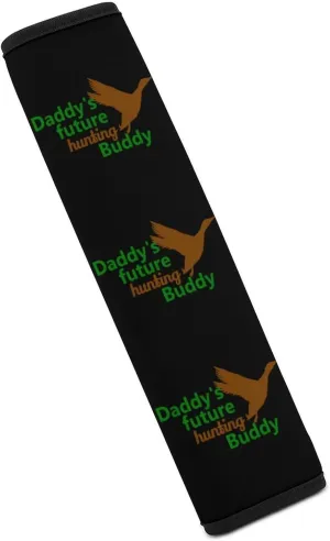 Daddy's Future Hunting Buddy Fashion Car Seat Belt Cover Pad for Shoulder Bag Camera Soft Comfort Accessories 1PCS