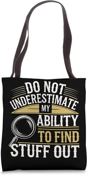 Detective Team Find Stuff Out Investigator Tote Bag