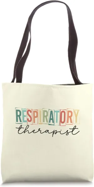 Future Respiratory Therapist RT Care Week Pulmonology ICU RN Tote Bag