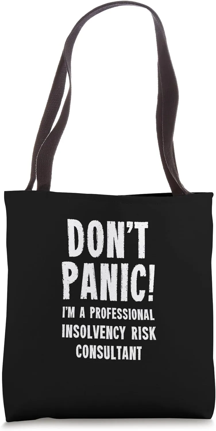 Insolvency Risk Consultant Tote Bag