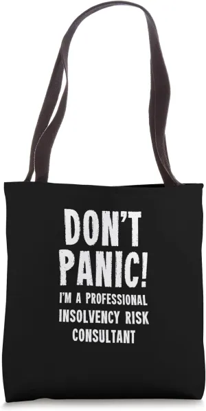 Insolvency Risk Consultant Tote Bag