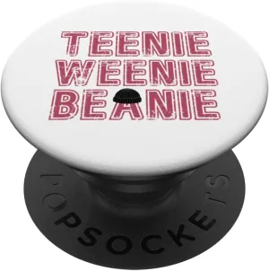 It's a Teenie Weenie Beanie PopSockets Swappable PopGrip