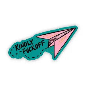 Kindly Fuckoff Sticker