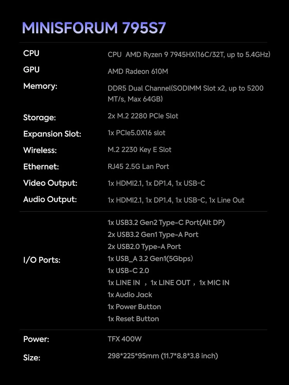 MINISFORUM 795S7 Mini Tower Gaming PC AMD Ryzen9 7945HX (16C/32T) Computer Without RAM/SSD/OS, 2x DDR5 Slots, 2x PCIe4.0 SSD, M.2 2230 Key E Slot, 2.5G Lan, HDMI DP USB-C Triple Video Outputs Computer