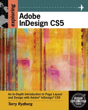Premium Website for Rydberg's Exploring Adobe InDesign CS5, 1st Edition