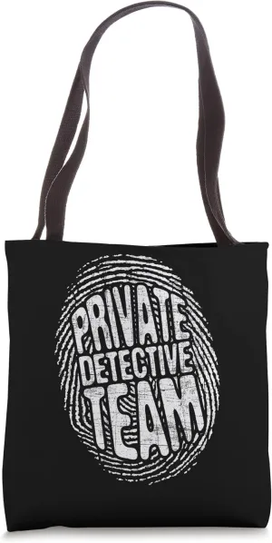 Private Detective Team - Investigate Investigator Espionage Tote Bag