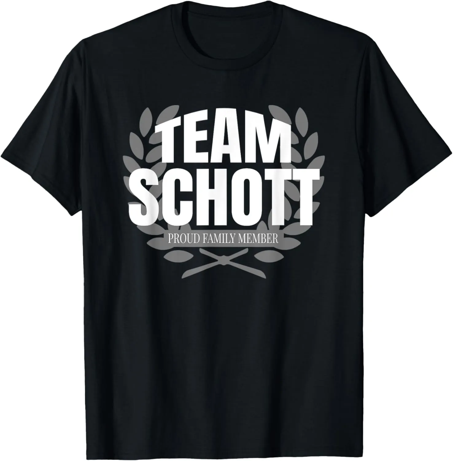 Team Schott Proud Family Member Schott T-Shirt