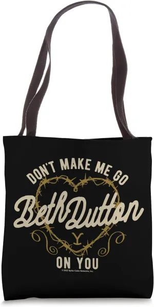 Yellowstone Dutton Ranch Beth Dutton on You Tote Bag